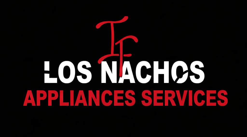 Los Nachos Appliance Services LLC